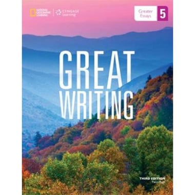 Great Writing: Greater Essays 5, Students Book, 3rd Edition