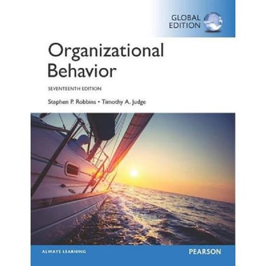 Organizational Behavior, 17th Global Edition - with MyManagementLab, Pearson eText