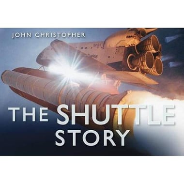 The Shuttle Story (The Story Series)