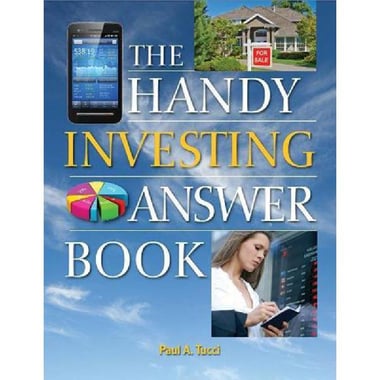 The Handy Investing Answer Book (The Handy Answer Book)