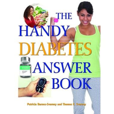 The Handy Diabetes Answer Book (The Handy Answer Book)