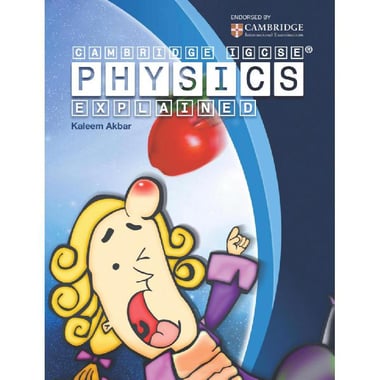 Cambridge IGCSE, Physics, Explained - Colour Version