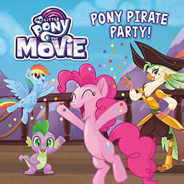 My Little Pony: Pony Pirate Party!