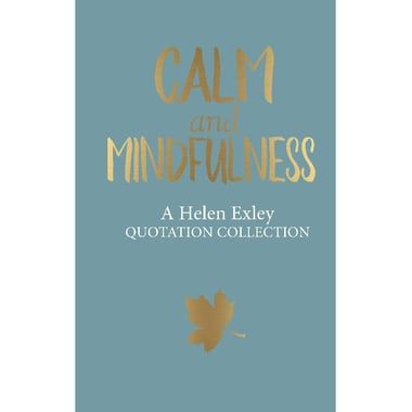 Calm and Mindfulness (Quotation Collection)