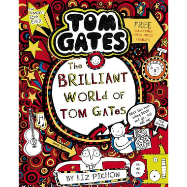 The Brilliant World of Tom Gates - Funniest Book Ever