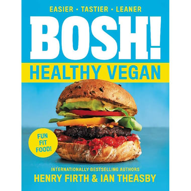Bosh! - Healthy Vegan