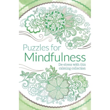 Puzzles for Mindfulness - De-stress with This Calming Collection