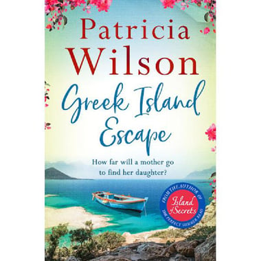 Greek Island Escape - How Far Will a Mother go to Find Her Daughter